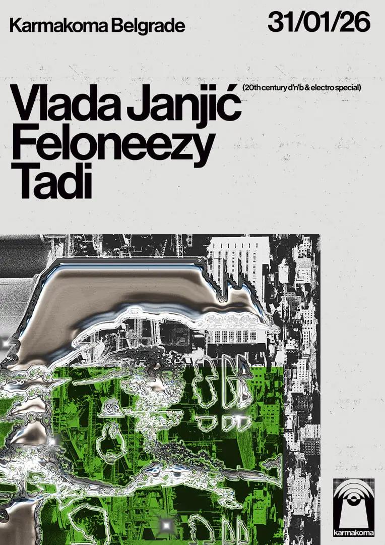 Slika za Vlada Janjić, Feloneezy, tadi