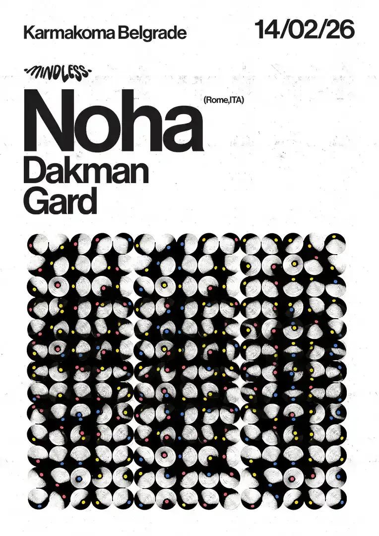 Slika za Mindless with Noha (IT), Dakman, Gard