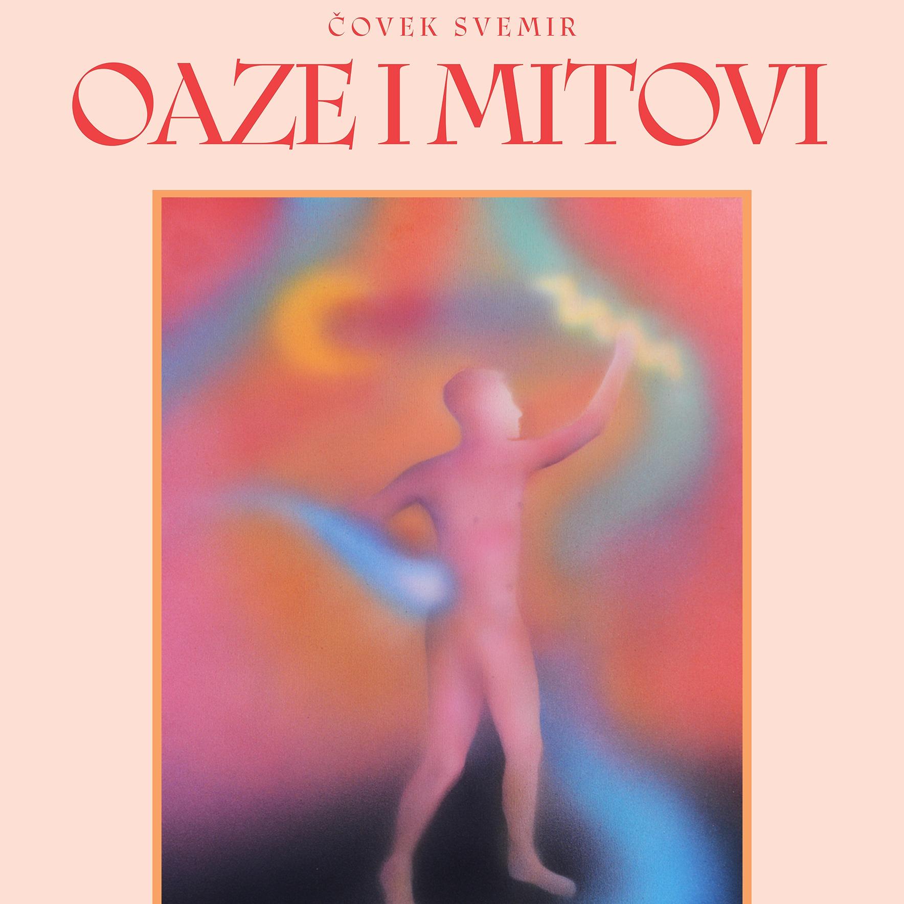 Slika za Čovek svemir - oaze i mitovi: Vukašin Delević