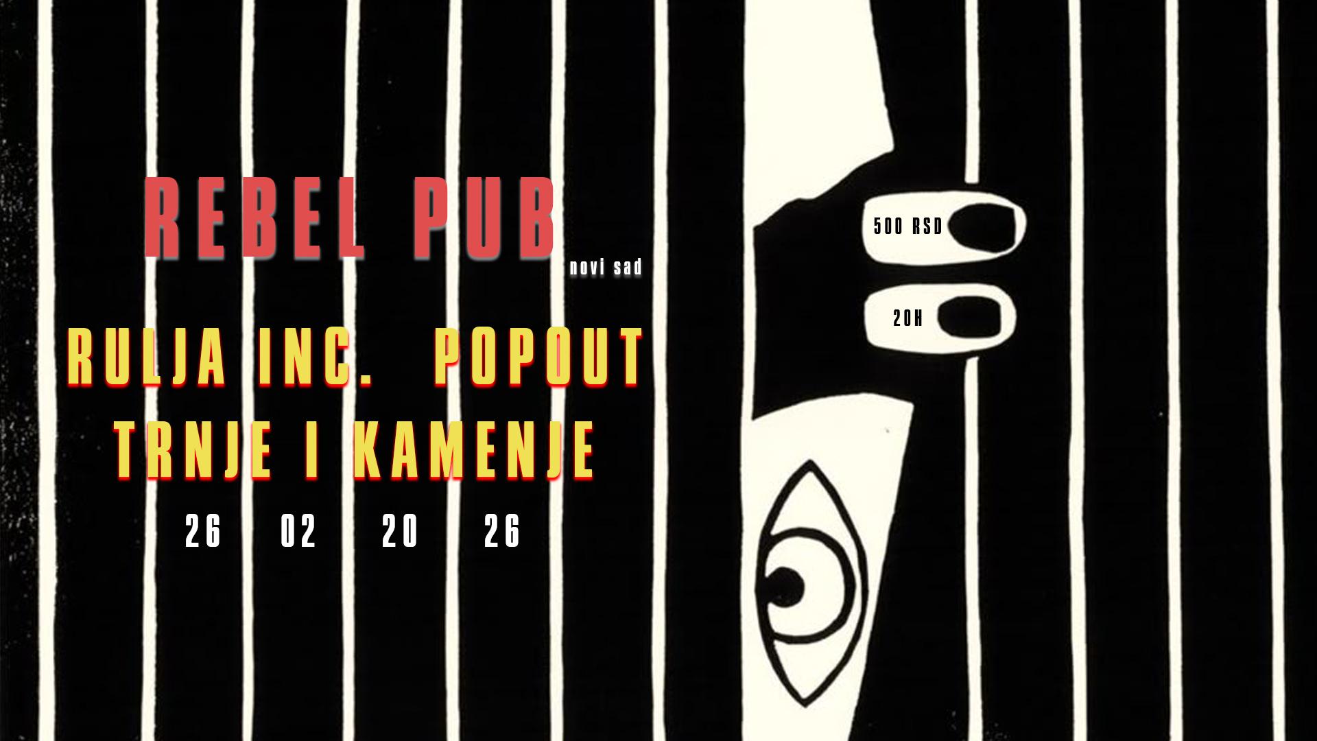 Slika za Rulja Inc., Trnje i kamenje i Pop Out