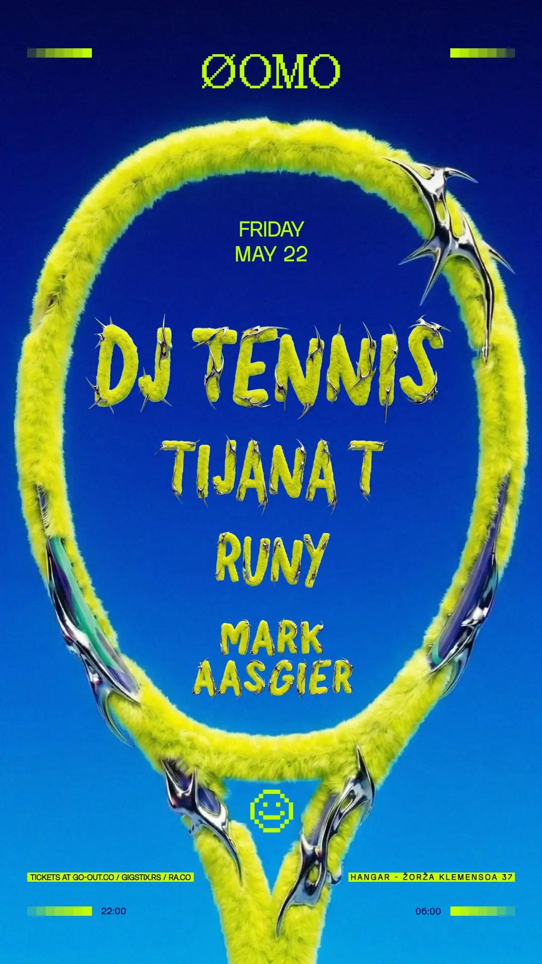 Slika za ФОМО: DJ Tennis (IT), Tijana T