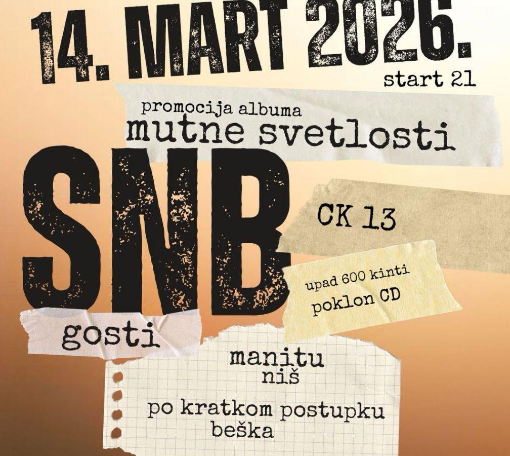 Slika za SNB: Promocija albuma "Mutne svetlosti"