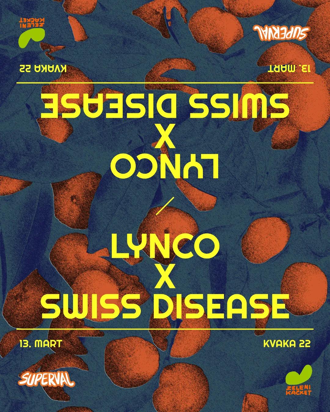 Slika za ZeleniVal: Lynco (CRO) i Swiss Disease