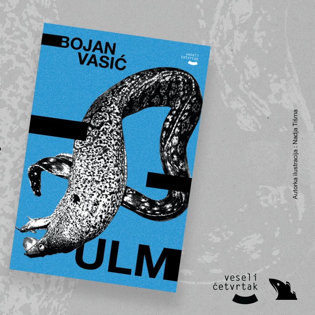 Slika za Promocija romana "Ulm": Bojan Vasić