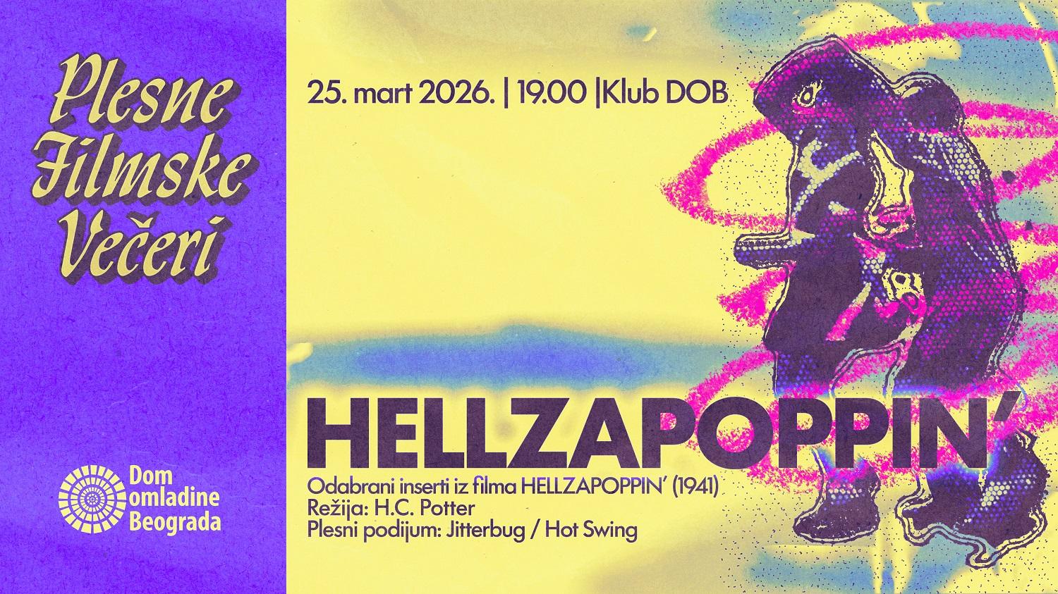 Slika za Plesne filmske večeri: Hellzapoppin’