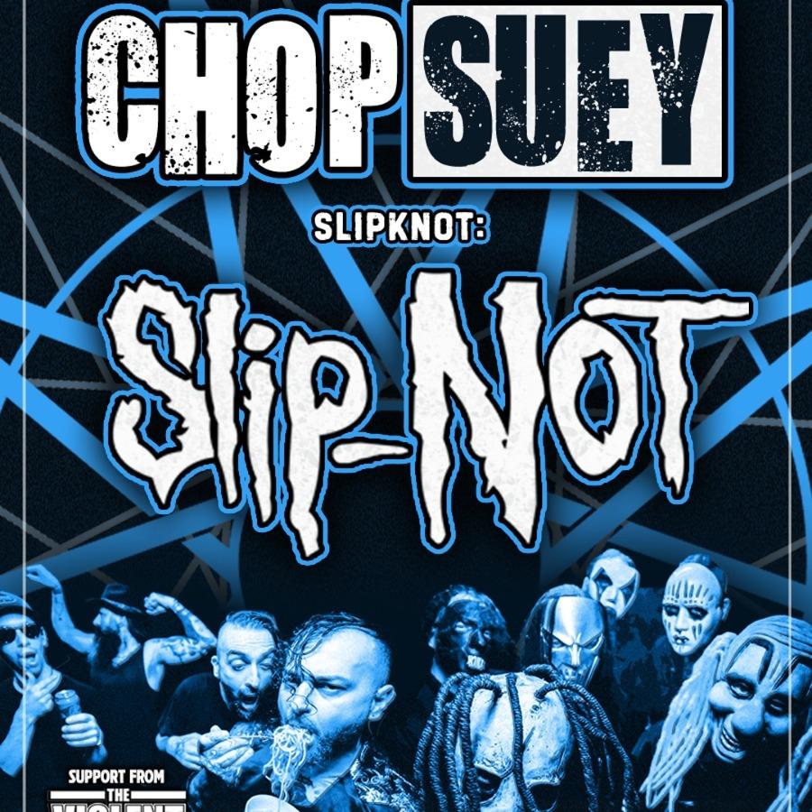 Slika za Chop Suey / Slip-Not, SOAD & Slipknot Tribute