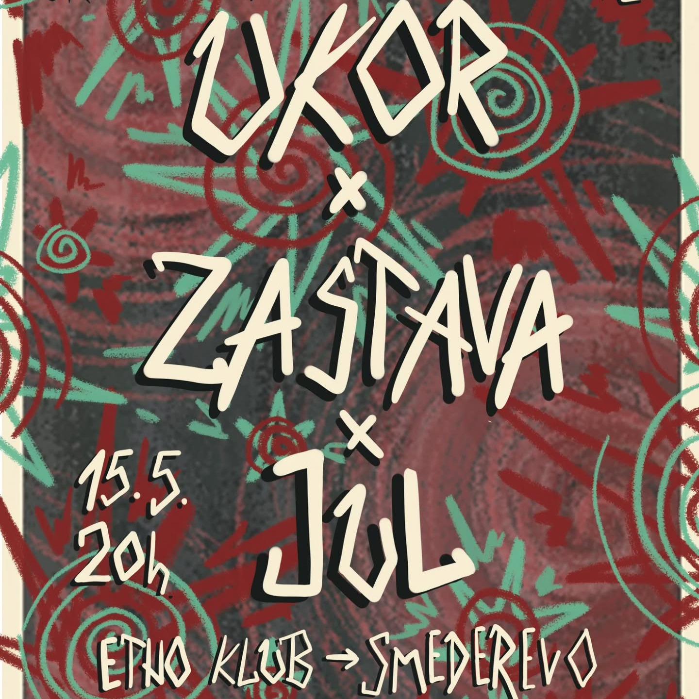 Slika za Ukor x Zastava x Jul