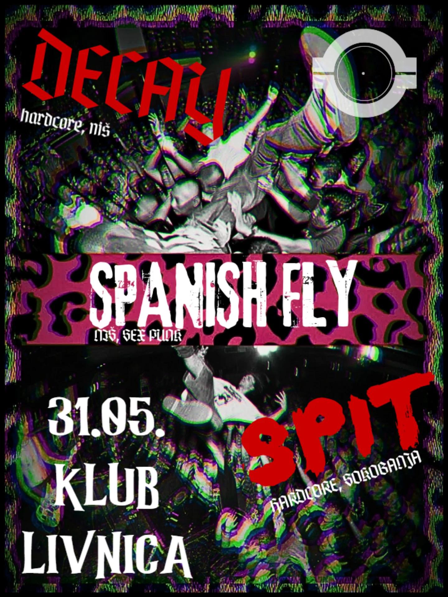 Slika za Spit + Decay + Spanish Fly