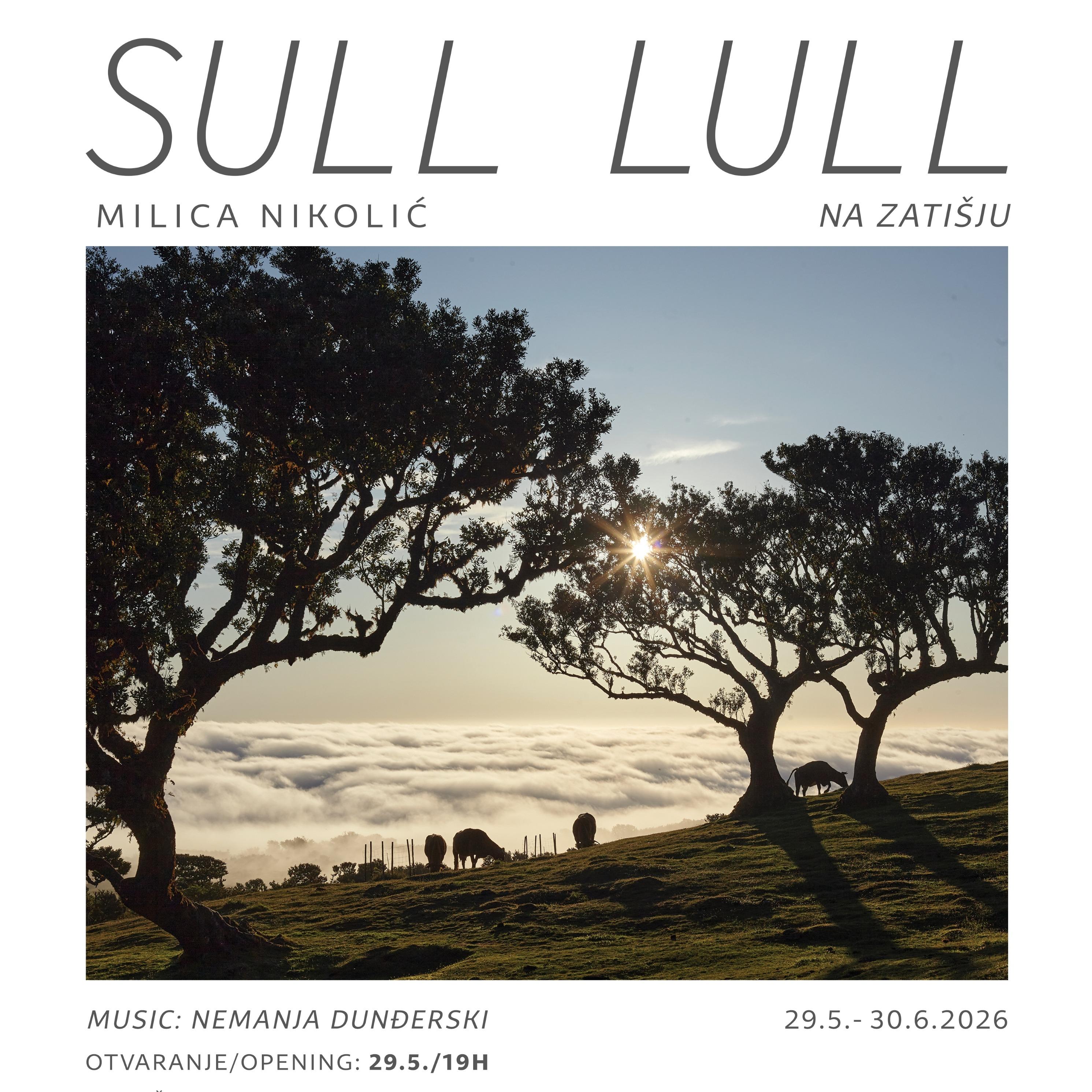 Slika za Sull Lull / Na zatišju: Milica Nikolić