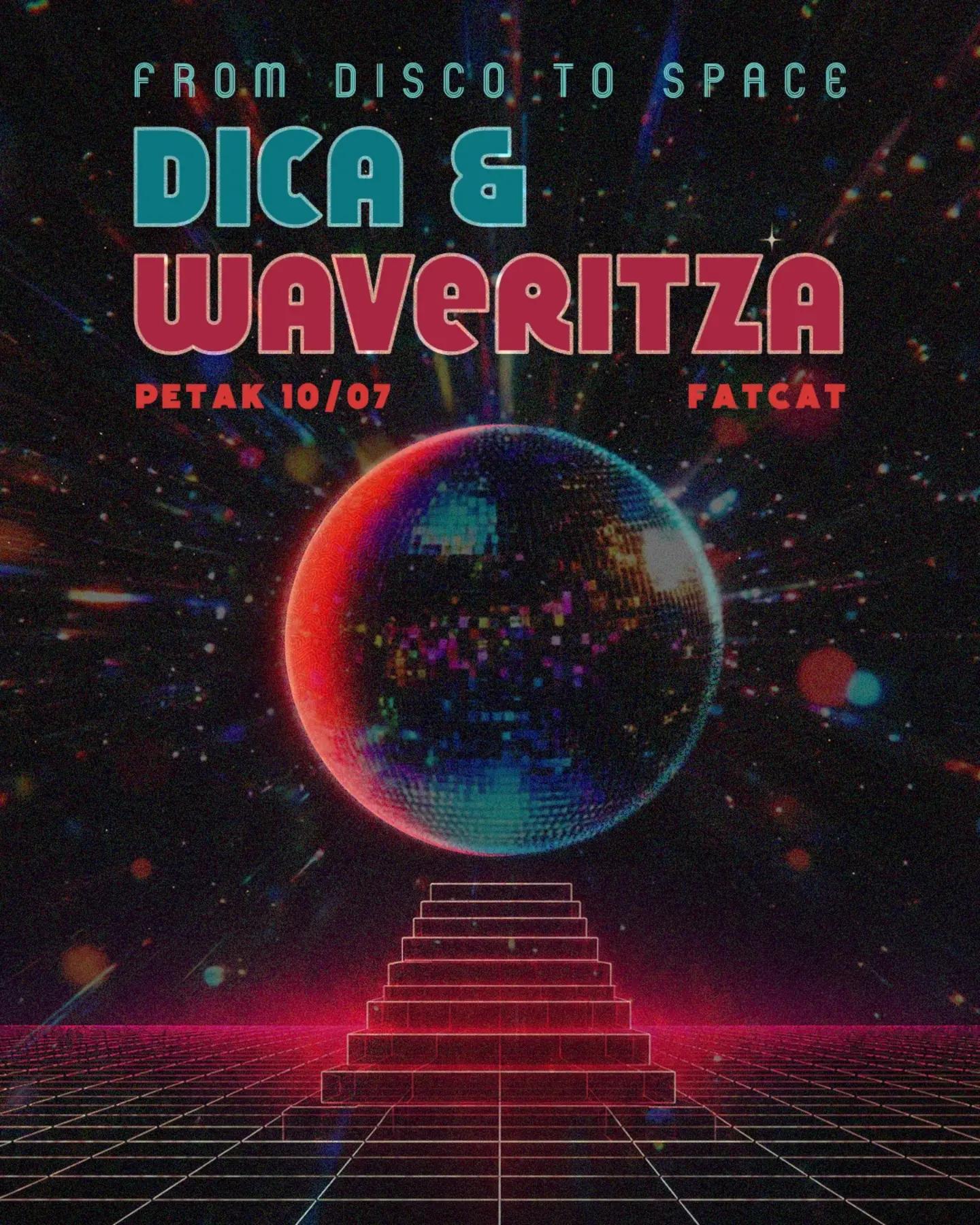 Slika za From Disco to Space: Dica & Waveritza