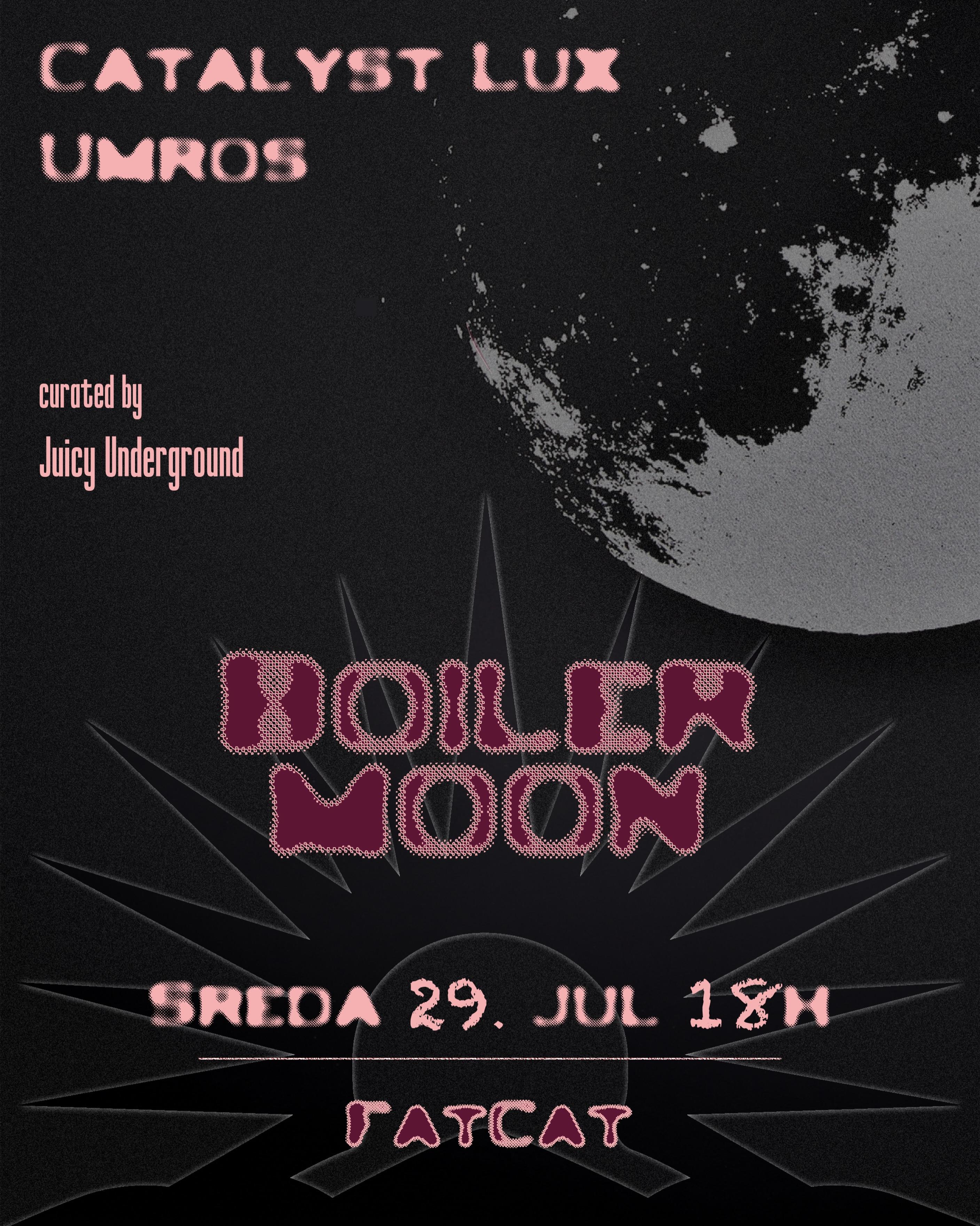 Slika za Boiler Moon: Catalyst Lux & Umr0s