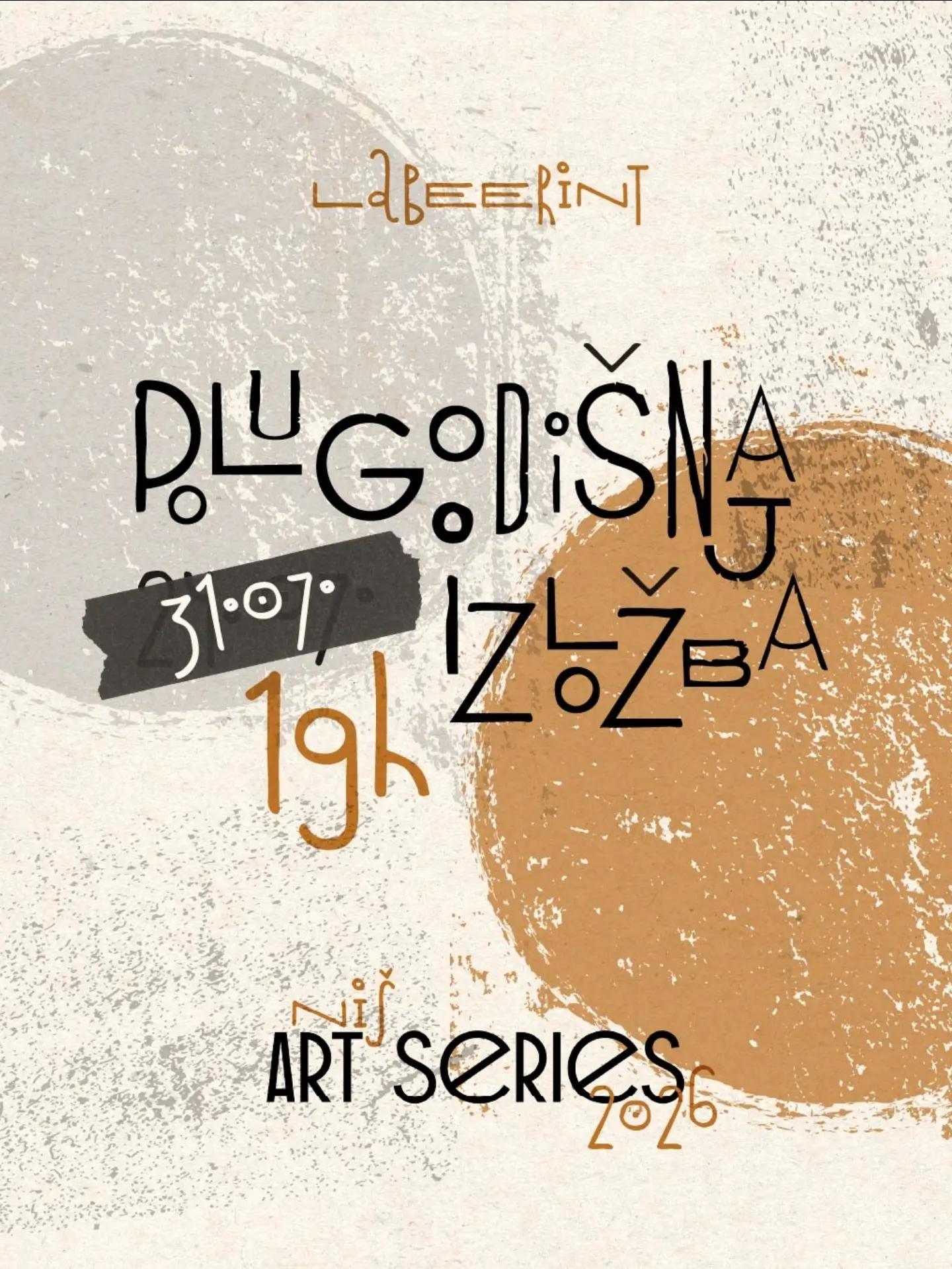 Slika za Niš Art Serija: polugodišnja izložba