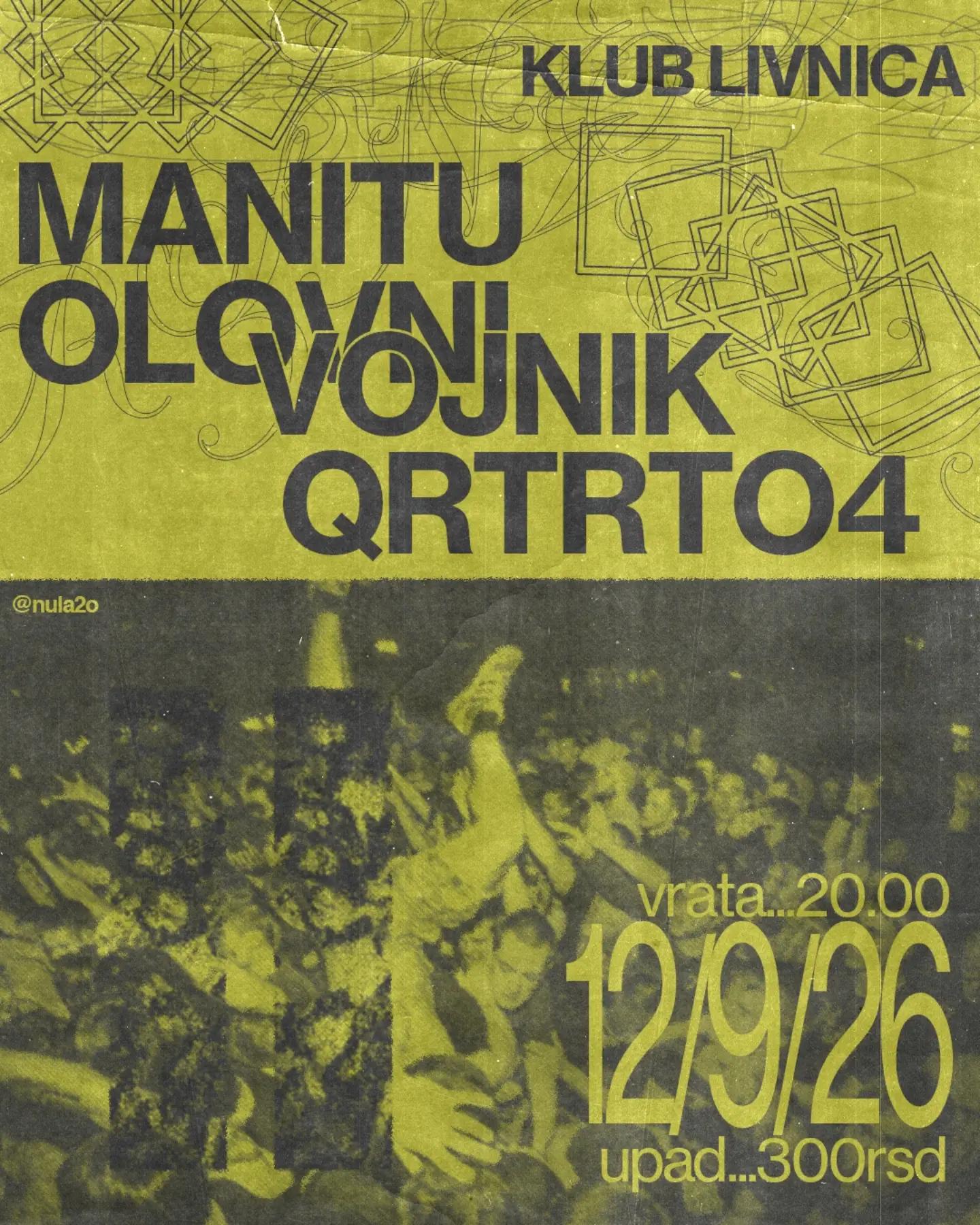 Slika za Quarter to 4 + Olovni vojnik + Manitu