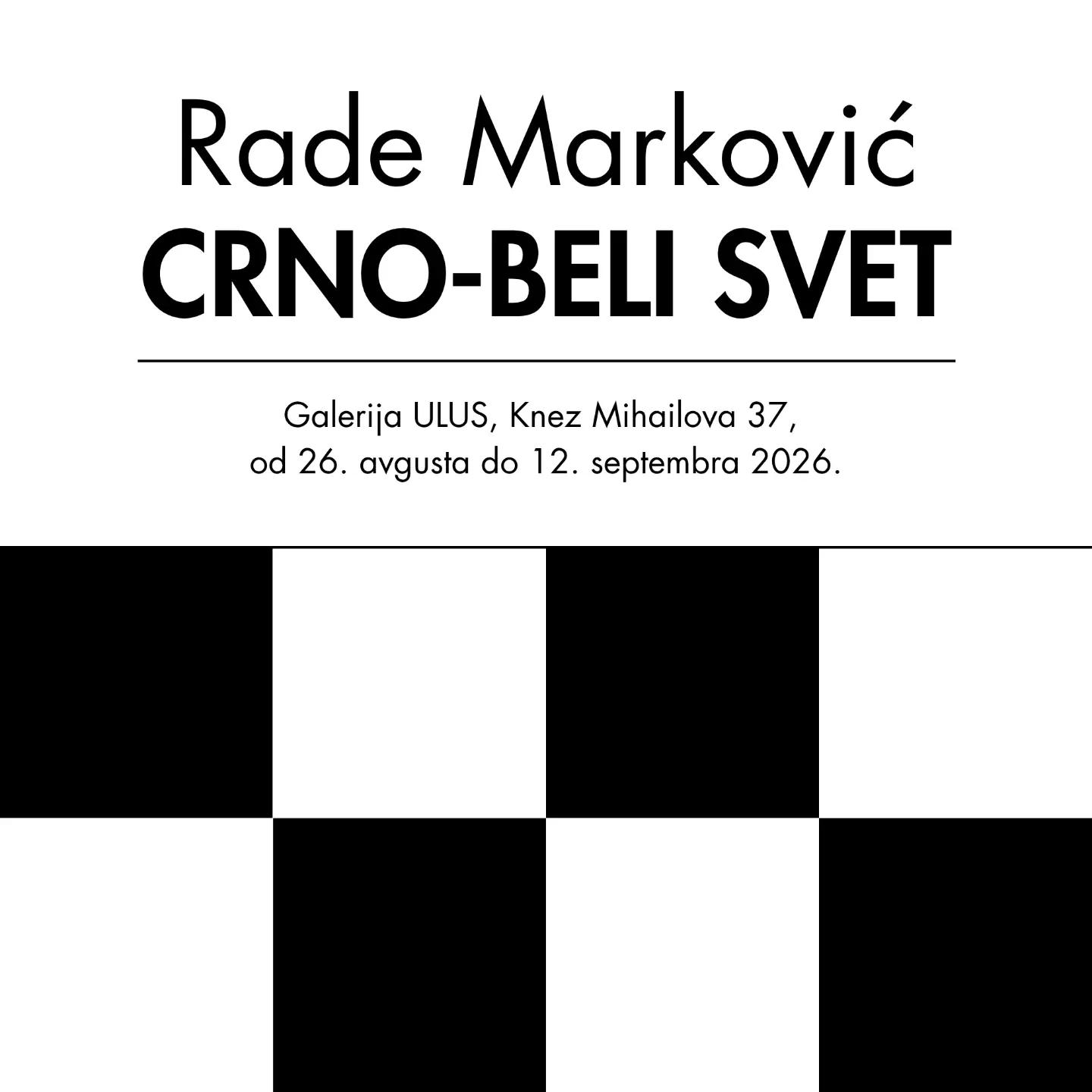 Slika za Crno-beli svet: Rade Marković