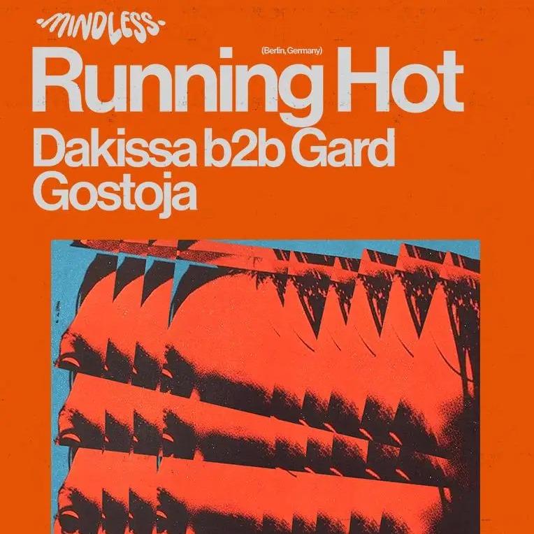 Slika za Running Hot (UK/DE), Dakissa b2b Gard, Gostoja