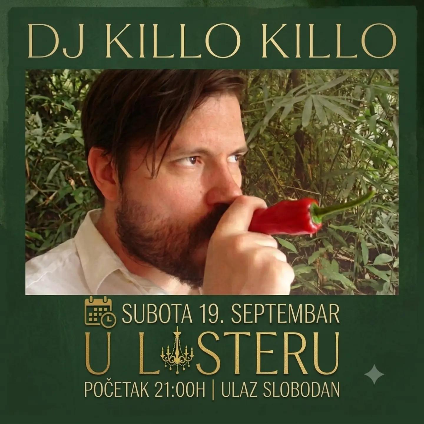 Slika za DJ Killo Killo u Lusteru