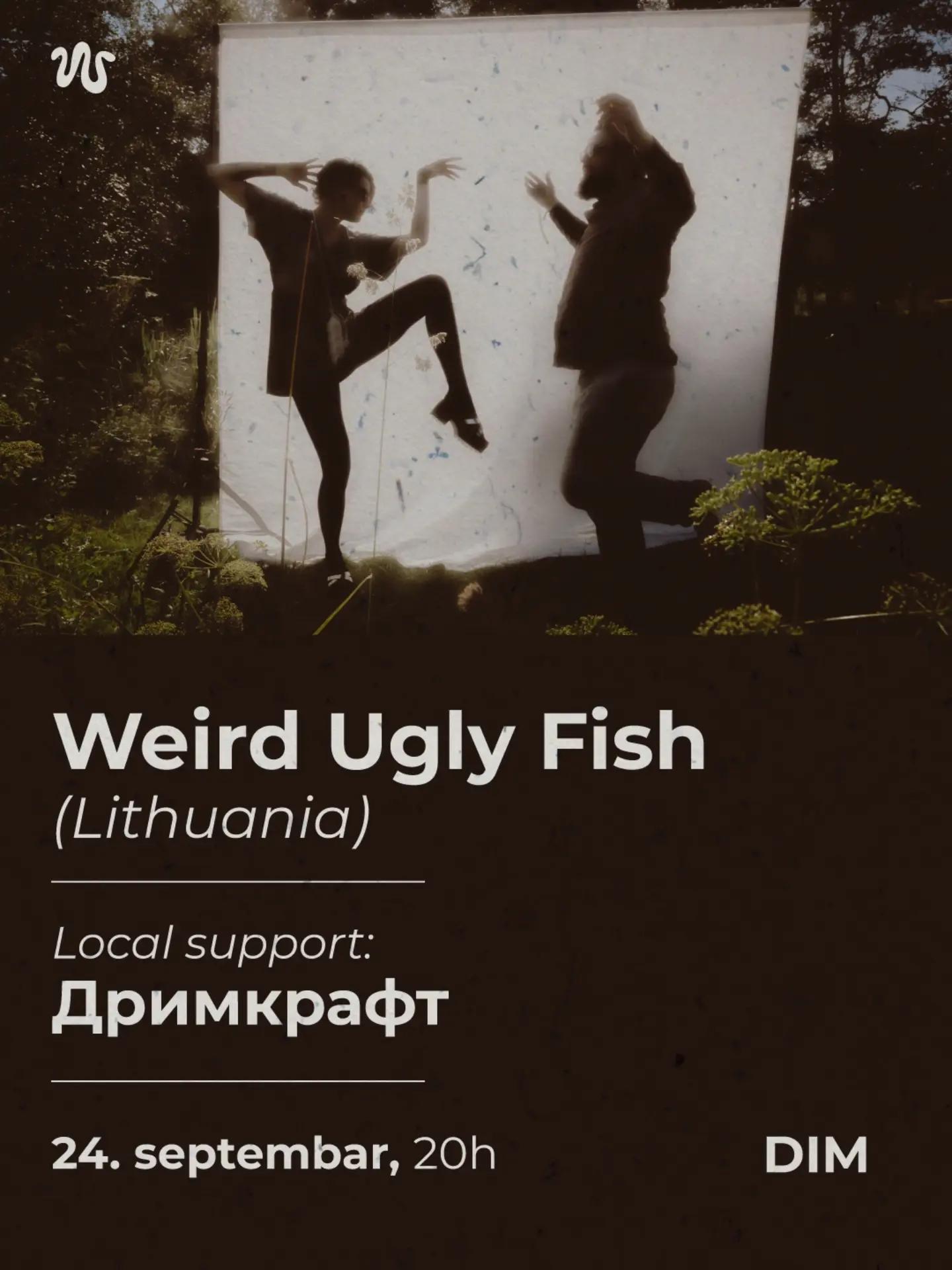 Slika za Weird Ugly Fish (LT) i Drimkraft