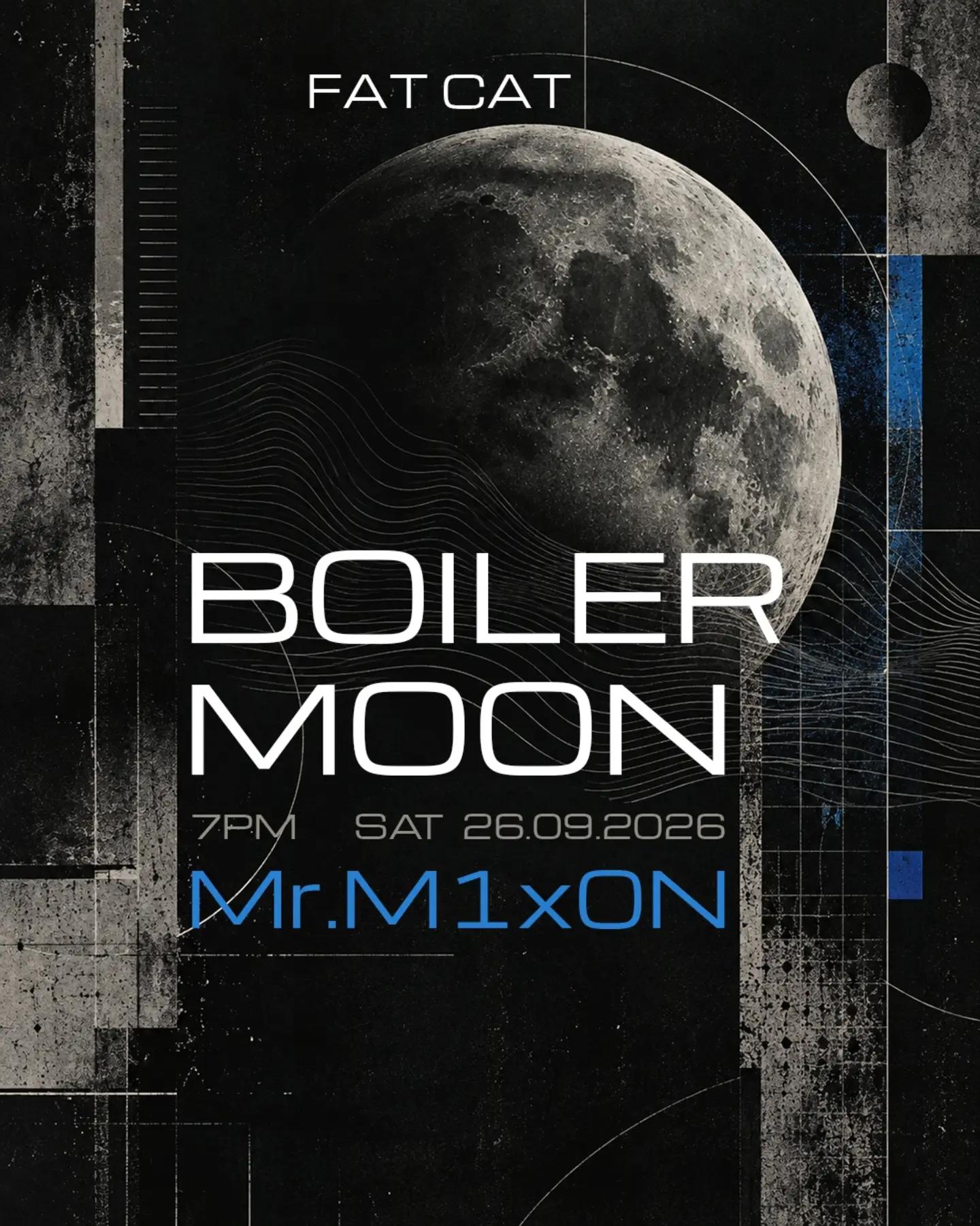 Slika za Boiler Moon: Mr.M1xON