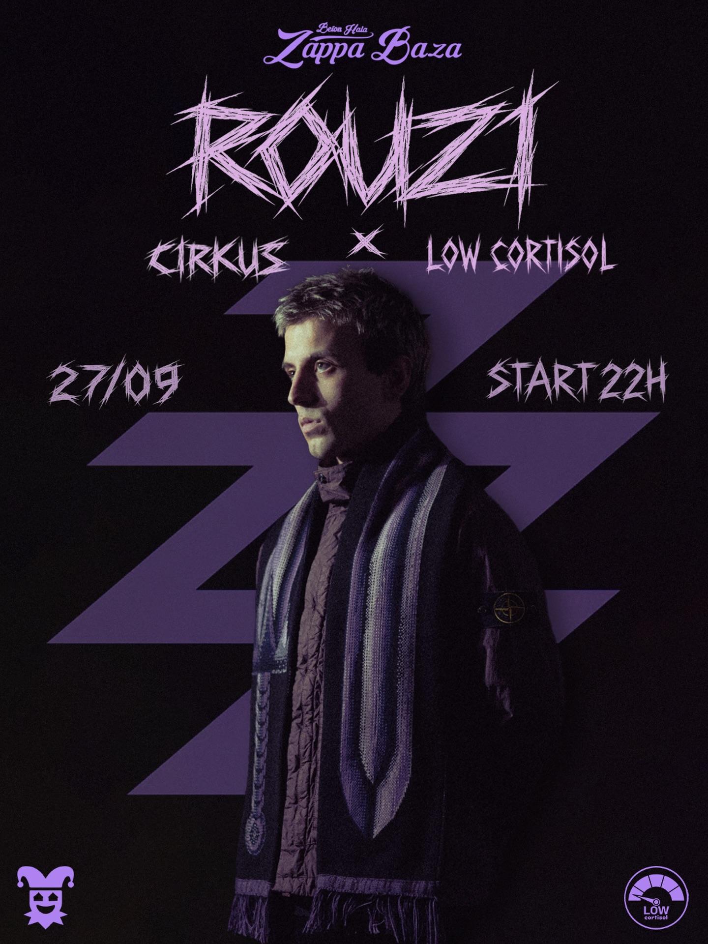 Slika za Rouzi x Cirkus x Low Cortisol
