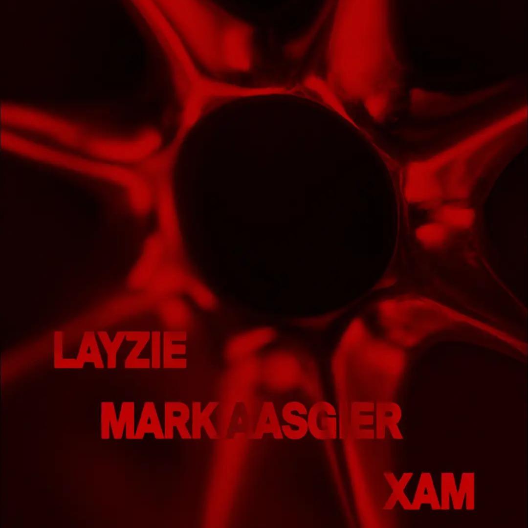 Slika za Mark Aasgier, Layzie i XAM